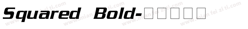 Squared Bold字体转换